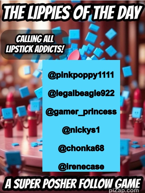 THE LIPPIE Other - 💄8/17💄HAPPY MONDAYEVERYONE 💄LIPPIES ARE HERE🥰Come share with us !! ♥️